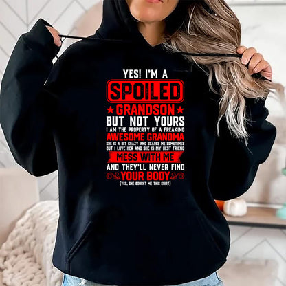 Best Grandma Shirt, Proud Grandma Unisex T-Shirt/Hoodie/Sweatshirt HLT00 - Yes I'm A Spoiled Grandson Of A Freaking Awesome Grandma T-Shirt