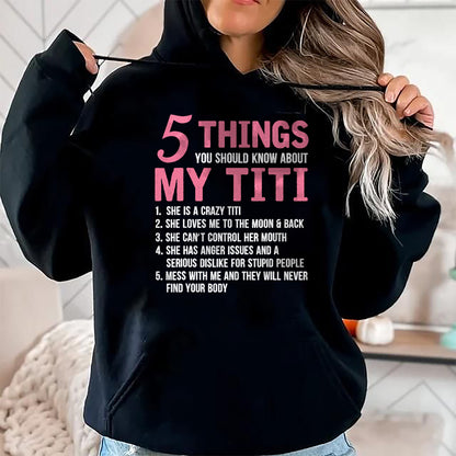 Best Grandma Shirt, Proud Grandma Unisex T-Shirt/Hoodie/Sweatshirt HLT00 - 5 Things You Should Know About My Titi Funny Grandma T-Shirt