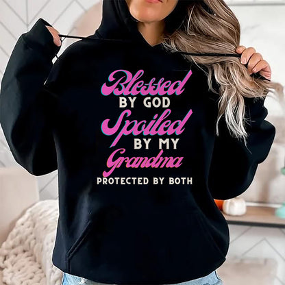 Best Grandma Shirt, Proud Grandma Unisex T-Shirt/Hoodie/Sweatshirt HLT00 - Blessed By God Spoiled By My Grandma Protected By Both T-Shirt