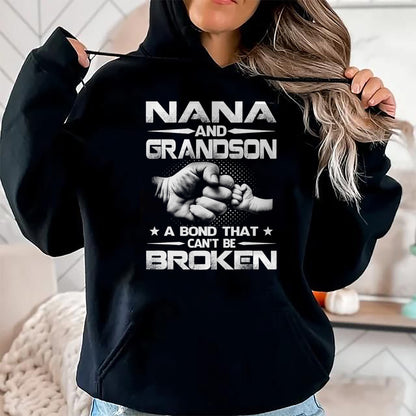 Best Grandma Shirt, Proud Grandma Unisex T-Shirt/Hoodie/Sweatshirt HLT00 - Nana And Grandson A Bond That Can't Be Broken T-Shirt