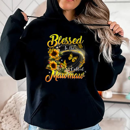 Best Grandma Shirt, Proud Grandma Unisex T-Shirt/Hoodie/Sweatshirt HLT00 - Blessed to be called Mawmaw Shirt Sunflower Lovers Grandma T-Shirt