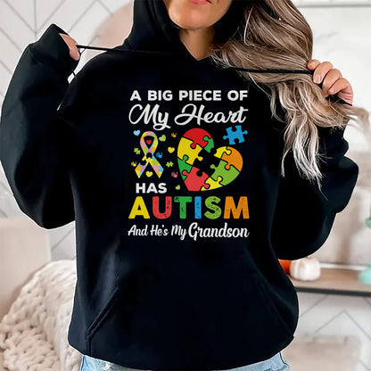 Best Grandma Shirt, Proud Grandma Unisex T-Shirt/Hoodie/Sweatshirt HLT00 - A Big Piece Of My Heart Has Autism and He's My Grandson T-Shirt