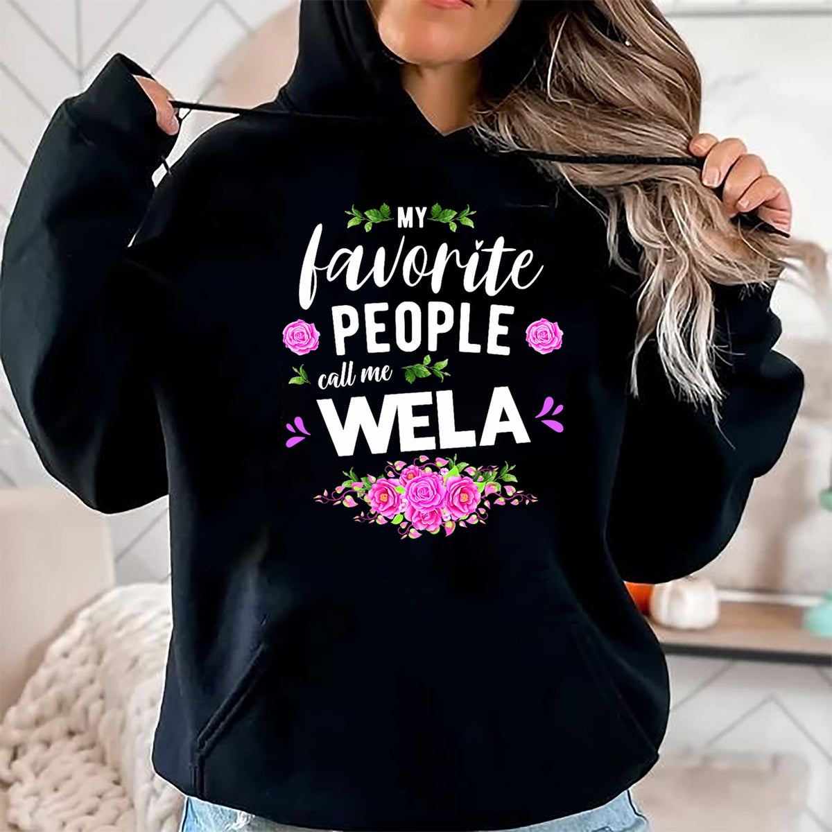 Best Grandma Shirt, Proud Grandma Unisex T-Shirt/Hoodie/Sweatshirt HLT00 - My Favorite People Call Me Wela Grandma T-Shirt