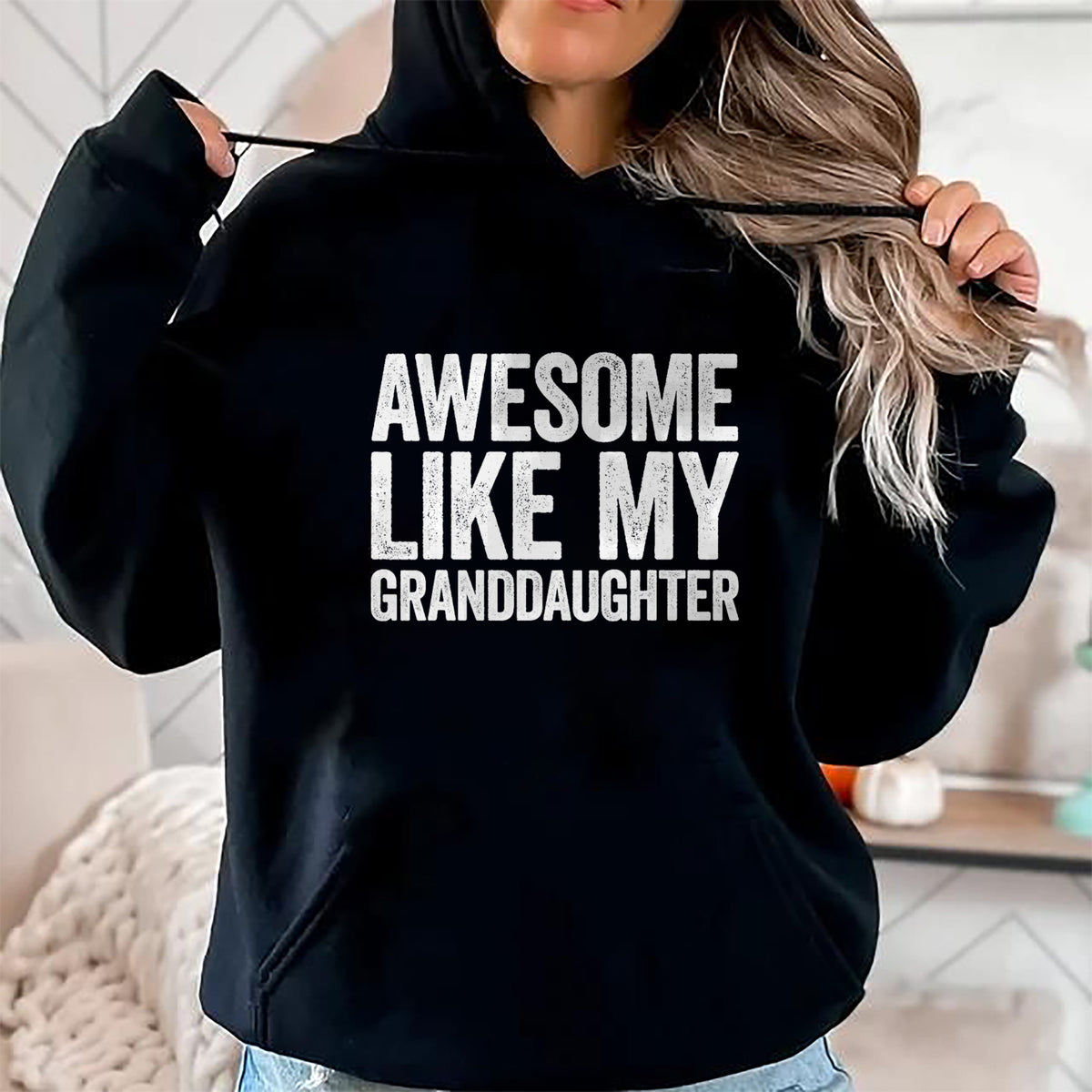 Best Grandma Shirt, Proud Grandma Unisex T-Shirt/Hoodie/Sweatshirt HLT00 - Awesome Like My Granddaughter T-Shirt Parents Day Shirt T-Shirt