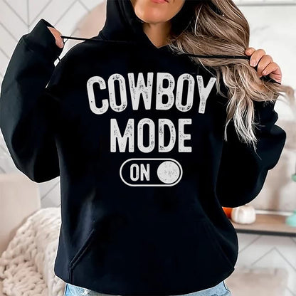 Best Farmer Life Shirt, Funny Farmer UnisexT-Shirt/Hoodie/Sweatshirt HLT00 - Cowboy Mode On Costume Funny Farmer Rodeo Gift Rancher T-Shirt