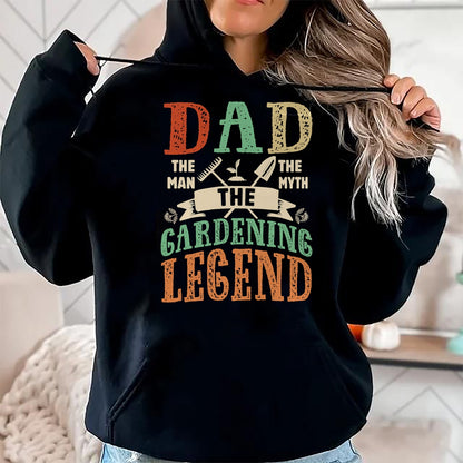Best Farmer Life Shirt, Funny Farmer UnisexT-Shirt/Hoodie/Sweatshirt HLT00 - Dad The Man The Myth The Gardening Legend Father Gardener T-Shirt