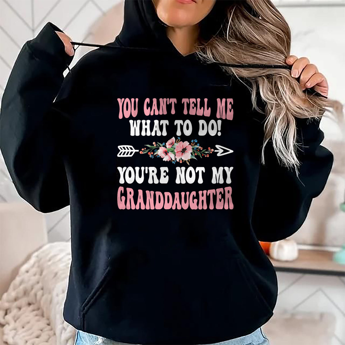 Best Grandma Shirt, Proud Grandma Unisex T-Shirt/Hoodie/Sweatshirt HLT00 - You Can't Tell Me Grandma Grandmother Granddaughter T-Shirt