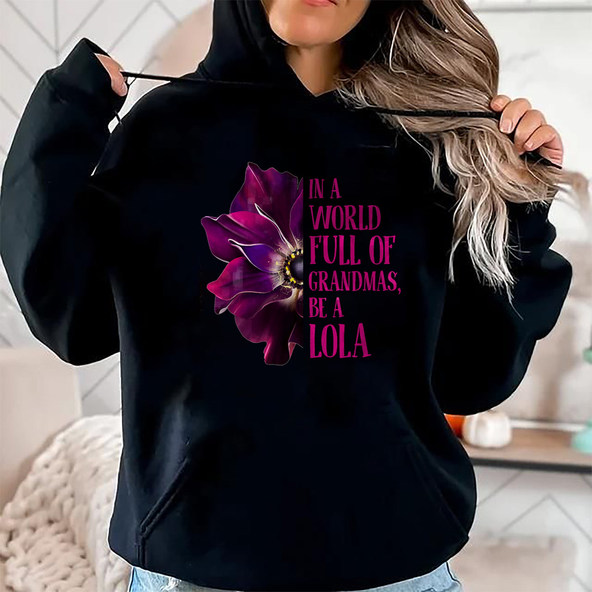 Best Grandma Shirt, Proud Grandma Unisex T-Shirt/Hoodie/Sweatshirt HLT00 - Anemone World Full Of Grandmas Be LOLA Grandmas Gifts T-Shirt