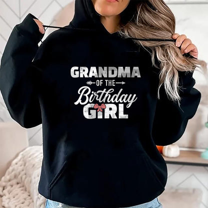 Best Grandma Shirt, Proud Grandma Unisex T-Shirt/Hoodie/Sweatshirt HLT00 - Grandma of the birthday granddaughter girl T-Shirt