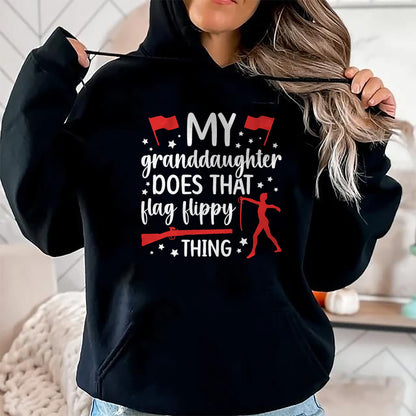 Best Grandma Shirt, Proud Grandma Unisex T-Shirt/Hoodie/Sweatshirt HLT00 - My Granddaughter Color Guard Grandma Of A Color Guard Member T-Shirt