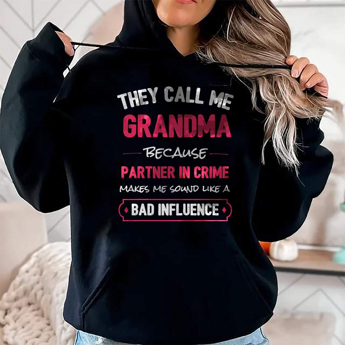 Best Grandma Shirt, Proud Grandma Unisex T-Shirt/Hoodie/Sweatshirt HLT00 - Funny Grandma Shirt, Grandma Partner In Crime T-Shirt