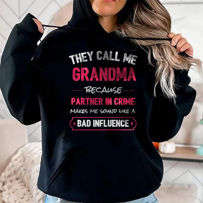 Best Grandma Shirt, Proud Grandma Unisex T-Shirt/Hoodie/Sweatshirt HLT00 - Funny Grandma Shirt, Grandma Partner In Crime T-Shirt