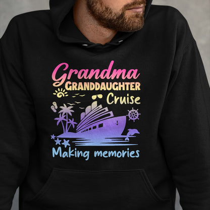 Best Grandma Shirt, Proud Grandma Unisex T-Shirt/Hoodie/Sweatshirt HLT00 - Grandma Granddaughter Memories Gift For Cruise Vacation T-Shirt