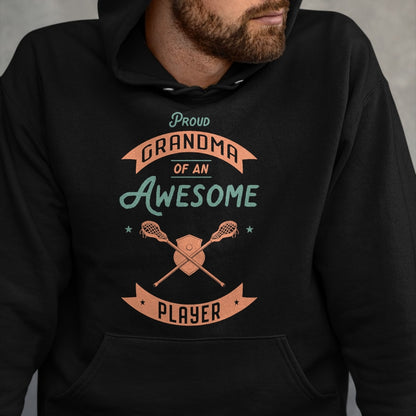 Best Grandma Shirt, Proud Grandma Unisex T-Shirt/Hoodie/Sweatshirt HLT00 - Lacrosse Grandma Awesome Player Grandson Granddaughter T-Shirt