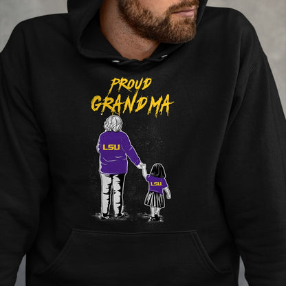 Best Grandma Shirt, Proud Grandma Unisex T-Shirt/Hoodie/Sweatshirt HLT00 - LSU Tigers Proud Grandma LSU Granddaughter T-Shirt