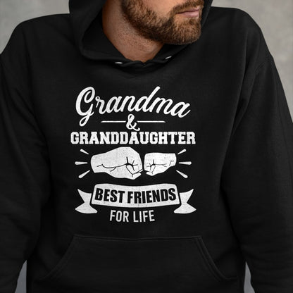 Best Grandma Shirt, Proud Grandma Unisex T-Shirt/Hoodie/Sweatshirt HLT00 - Grandma and granddaughter best friends for life T-Shirt