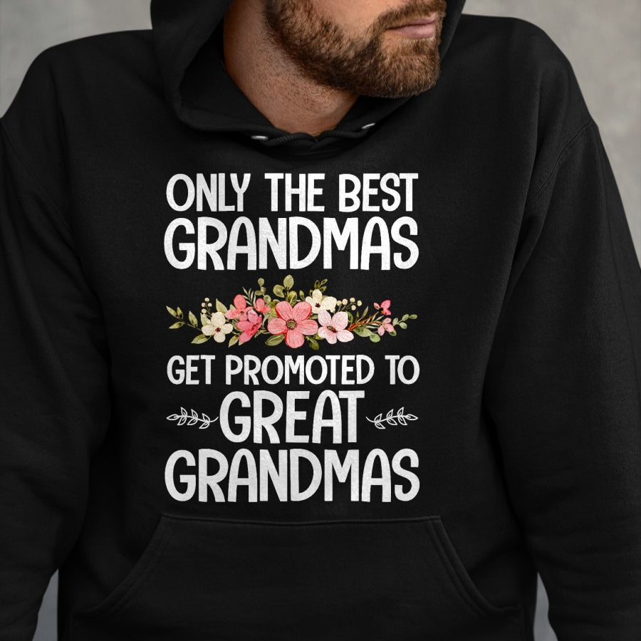 Best Grandma Shirt, Proud Grandma Unisex T-Shirt/Hoodie/Sweatshirt HLT00 - Best Great Grandma Art For Grandma Women Great Grandmother T-Shirt