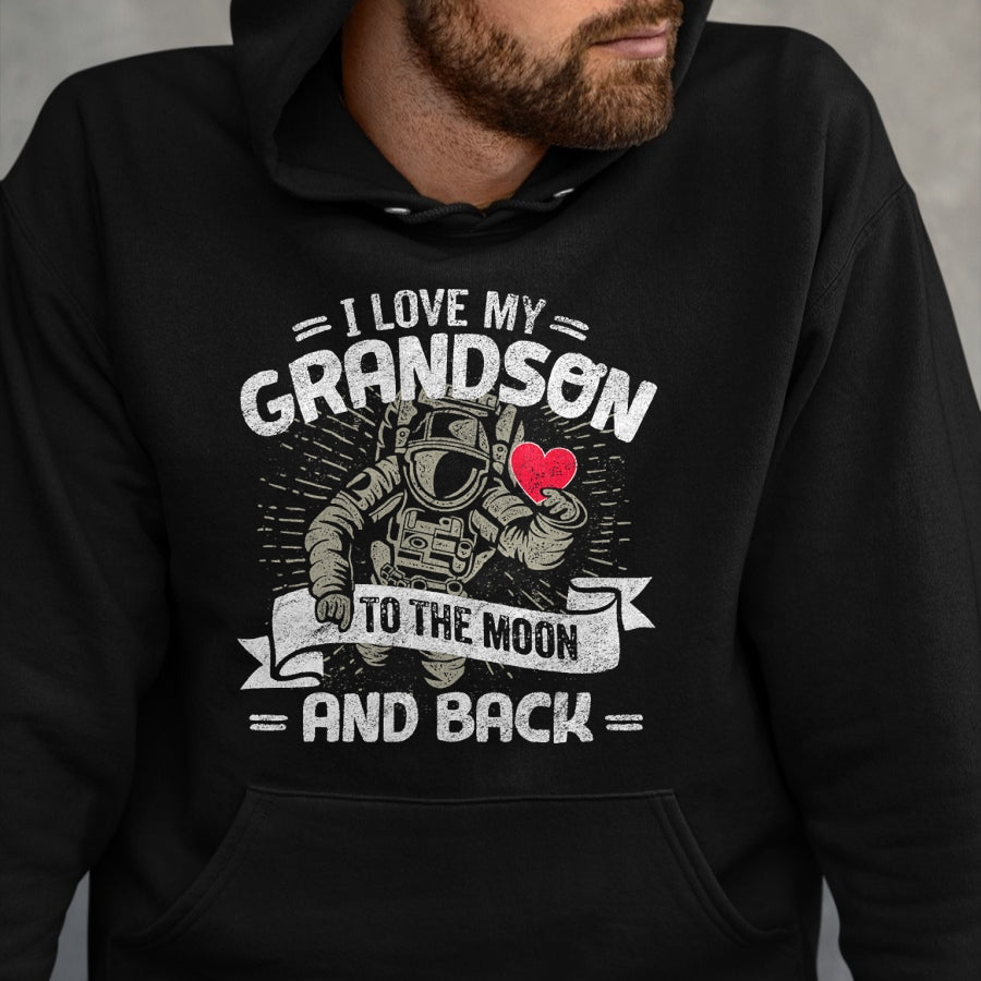 Best Grandma Shirt, Proud Grandma Unisex T-Shirt/Hoodie/Sweatshirt HLT00 - I Love My Grandson To The Moon And Back T Shirt Gift Tee T-Shirt
