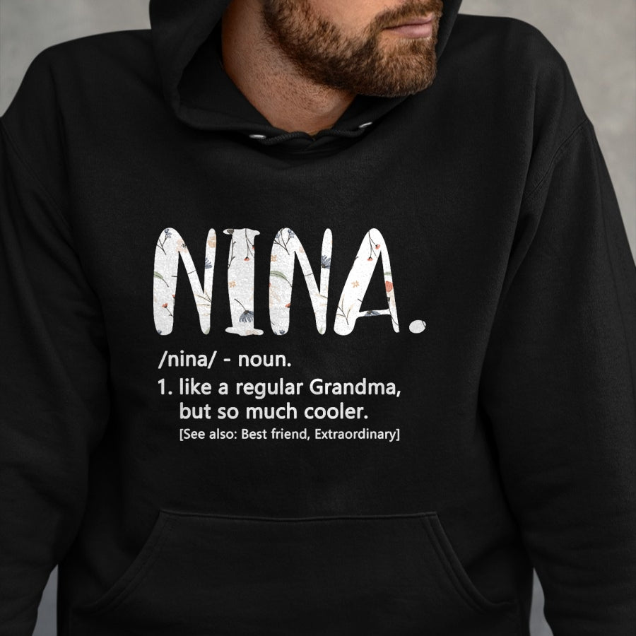 Best Grandma Shirt, Proud Grandma Unisex T-Shirt/Hoodie/Sweatshirt HLT00 - Nina Shirts for Women Mothers Day idea Cute Grandma Nina T-Shirt