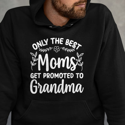 Best Grandma Shirt, Proud Grandma Unisex T-Shirt/Hoodie/Sweatshirt HLT00 - Grandma Art For Women Mom Promoted To Grandmother Grandma T-Shirt