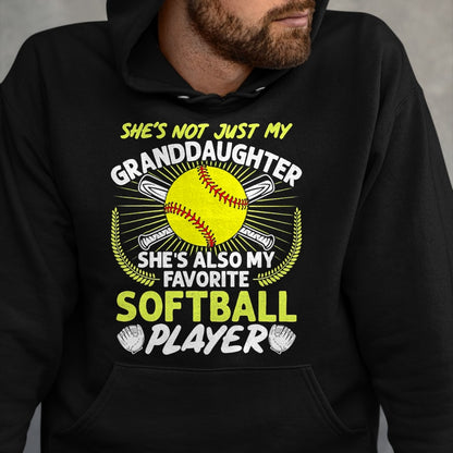 Best Grandma Shirt, Proud Grandma Unisex T-Shirt/Hoodie/Sweatshirt HLT00 - Funny My Granddaughter She's Also My Favorite Softball T-Shirt