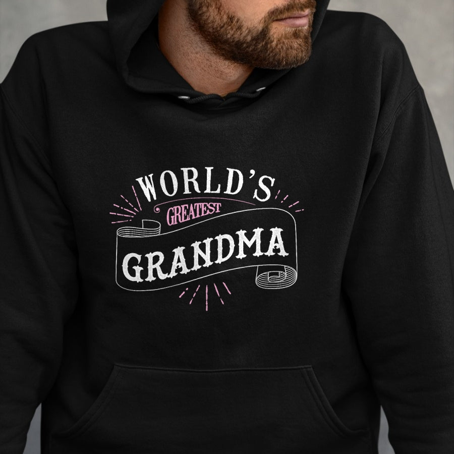 Best Grandma Shirt, Proud Grandma Unisex T-Shirt/Hoodie/Sweatshirt HLT00 - Worlds Greatest Grandma Shirt Super Gift Idea For Grandma T-Shirt