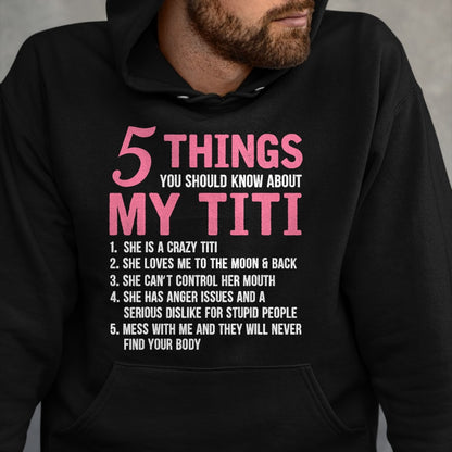 Best Grandma Shirt, Proud Grandma Unisex T-Shirt/Hoodie/Sweatshirt HLT00 - 5 Things You Should Know About My Titi Funny Grandma T-Shirt
