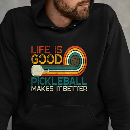 Best Grandma Shirt, Proud Grandma Unisex T-Shirt/Hoodie/Sweatshirt HLT00 - Funny Life is Good, Pickleball Makes it Better T-Shirt