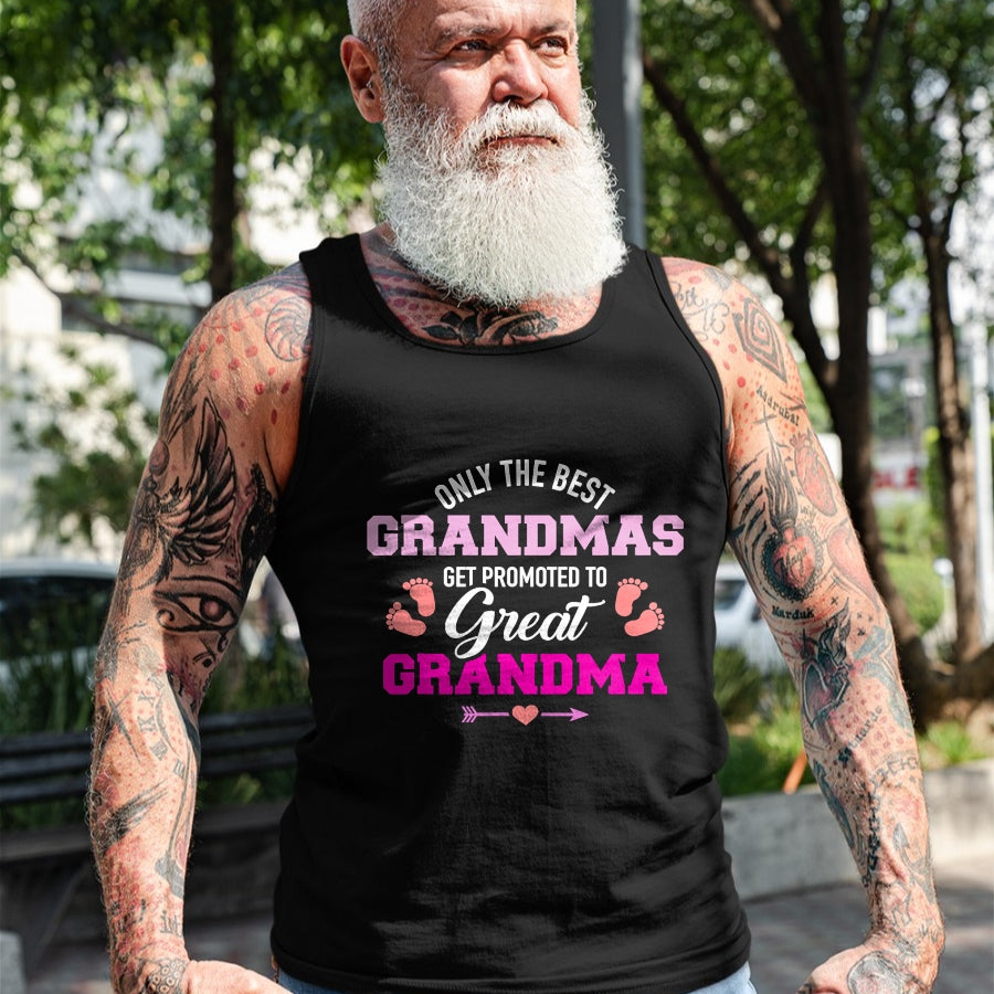 Best Grandma Shirt, Proud Grandma Unisex T-Shirt/Hoodie/Sweatshirt HLT00 - Only the best grandmas get promoted to great grandma T-Shirt (1)
