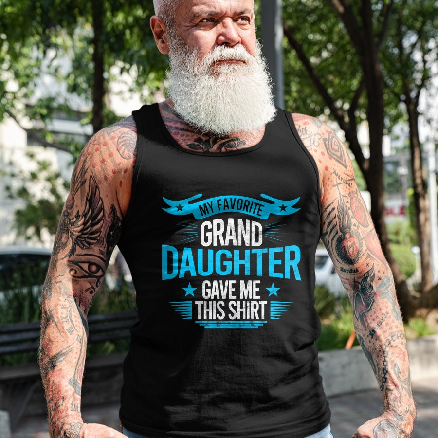 Best Grandma Shirt, Proud Grandma Unisex T-Shirt/Hoodie/Sweatshirt HLT00 - My Favorite Granddaughter Gave Me Grandparent T shirt gift T-Shirt