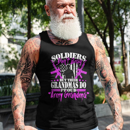 Best Grandma Shirt, Proud Grandma Unisex T-Shirt/Hoodie/Sweatshirt HLT00 - Proud Army Grandma Soldiers Don't Brag Military Grandmother T-Shirt