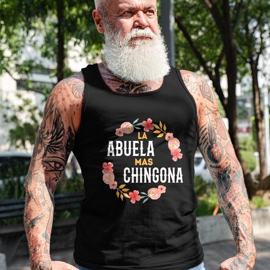 Best Grandma Shirt, Proud Grandma Unisex T-Shirt/Hoodie/Sweatshirt HLT00 - La Abuela Mas Chingona Spanish Grandma Floral Arch T-Shirt