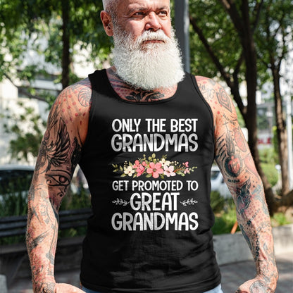 Best Grandma Shirt, Proud Grandma Unisex T-Shirt/Hoodie/Sweatshirt HLT00 - Best Great Grandma Art For Grandma Women Great Grandmother T-Shirt