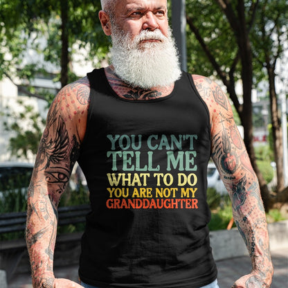 Best Grandma Shirt, Proud Grandma Unisex T-Shirt/Hoodie/Sweatshirt HLT00 - Cant Tell Me What To Do Granddaughter Funny Grandma Grandpa T-Shirt
