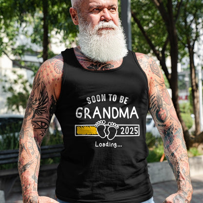 Best Grandma Shirt, Proud Grandma Unisex T-Shirt/Hoodie/Sweatshirt HLT00 - Soon to be Grandma 2025 Loading Promoted to Grandma 2025 T-Shirt