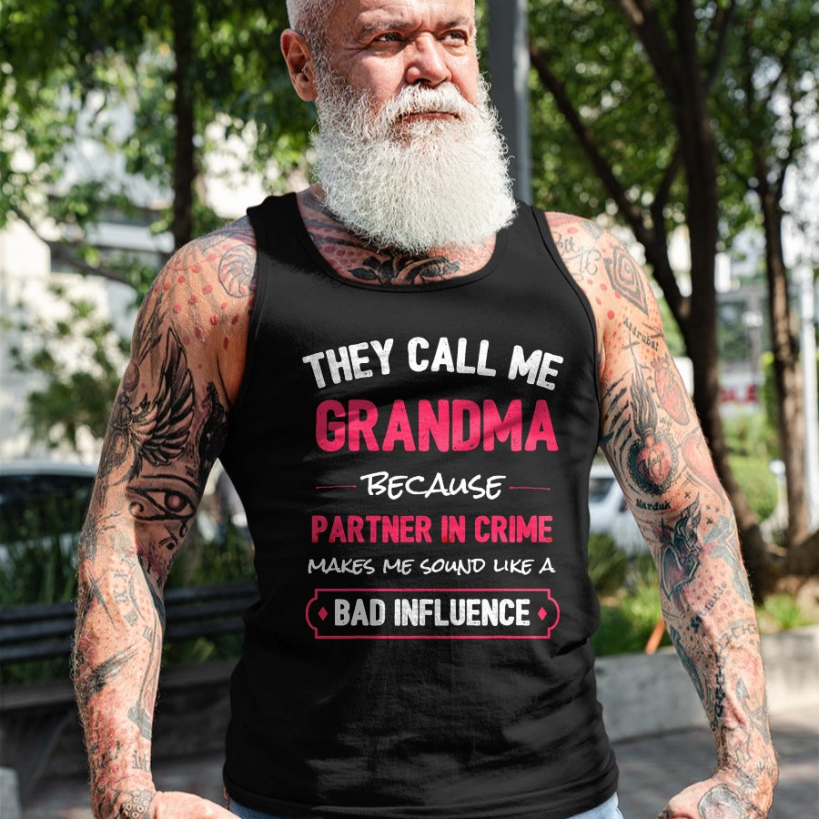 Best Grandma Shirt, Proud Grandma Unisex T-Shirt/Hoodie/Sweatshirt HLT00 - Funny Grandma Shirt, Grandma Partner In Crime T-Shirt