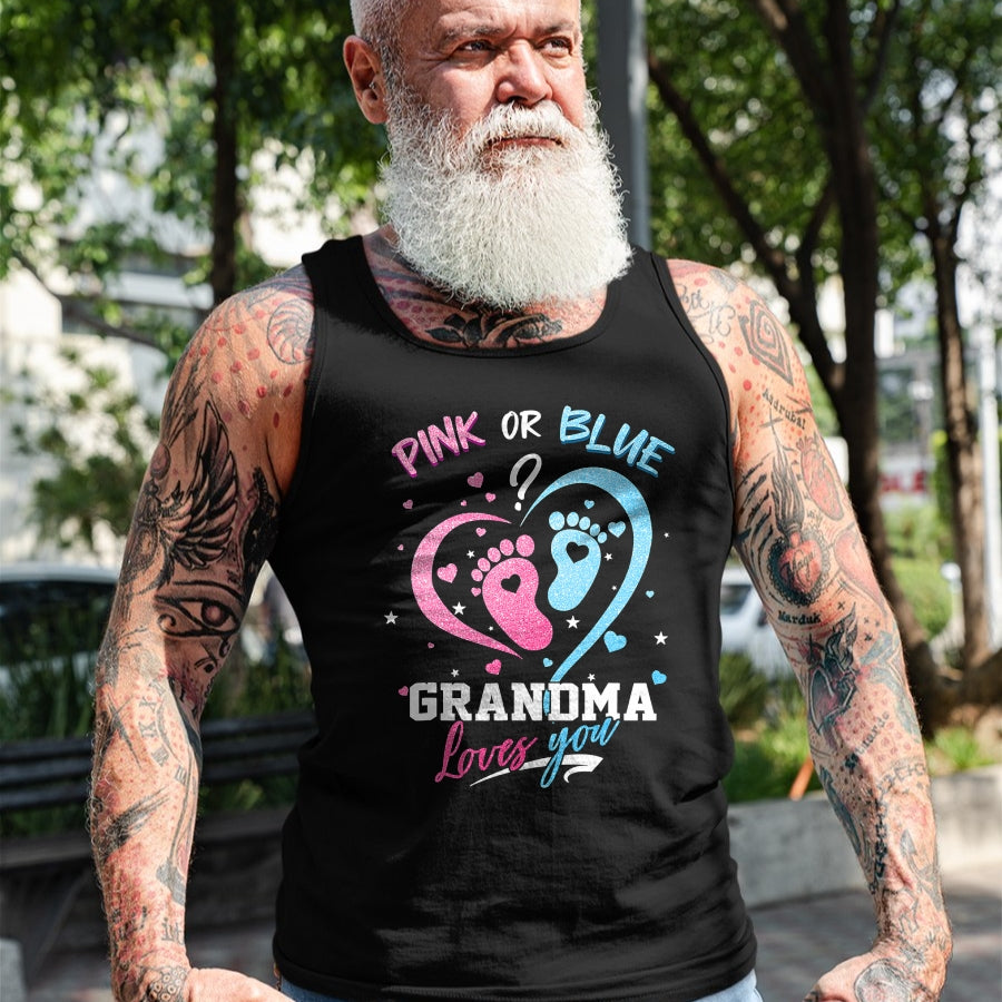 Best Grandma Shirt, Proud Grandma Unisex T-Shirt/Hoodie/Sweatshirt HLT00 - Pink Or Blue Grandma Loves You Gender Reveal Baby Gifts Mom T-Shirt