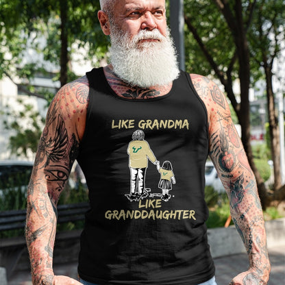 Best Grandma Shirt, Proud Grandma Unisex T-Shirt/Hoodie/Sweatshirt HLT00 - South Florida Bulls Like Grandma Like Granddaughter T-Shirt