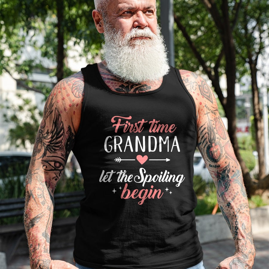 Best Grandma Shirt, Proud Grandma Unisex T-Shirt/Hoodie/Sweatshirt HLT00 - First time grandma let the spoiling begin T-Shirt (1)