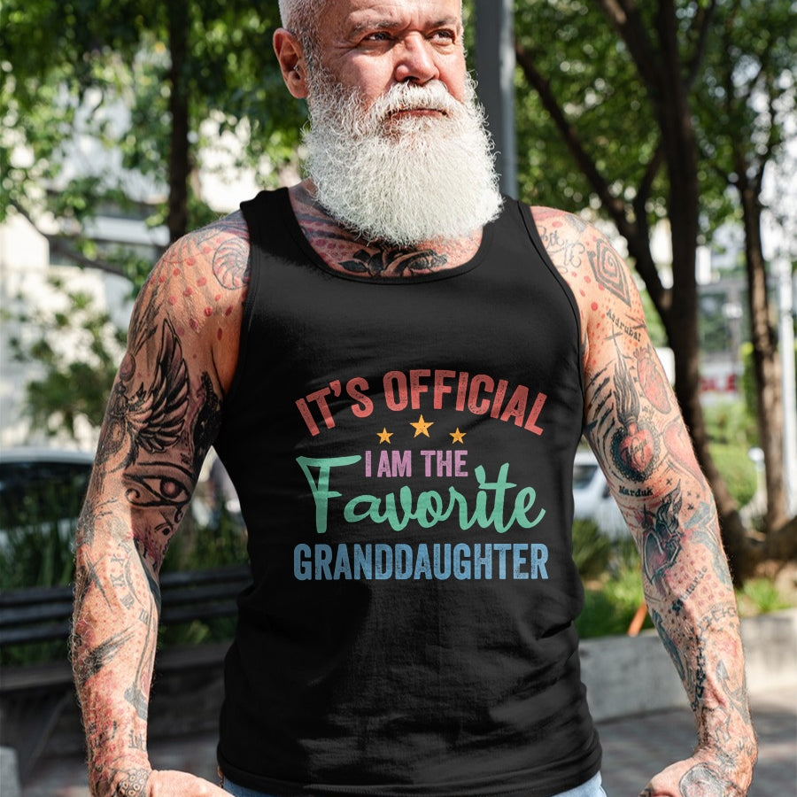 Best Grandma Shirt, Proud Grandma Unisex T-Shirt/Hoodie/Sweatshirt HLT00 - It's Official I'm The Favorite Granddaughter Funny Grandma T-Shirt