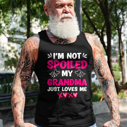 Best Grandma Shirt, Proud Grandma Unisex T-Shirt/Hoodie/Sweatshirt HLT00 - I'm Not Spoiled My Grandma Just Loves Me Granddaughter Girls T-Shirt