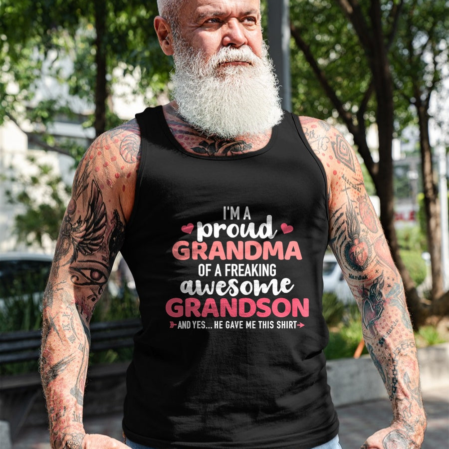 Best Grandma Shirt, Proud Grandma Unisex T-Shirt/Hoodie/Sweatshirt HLT00 - Proud grandma of an awesome grandson T-Shirt