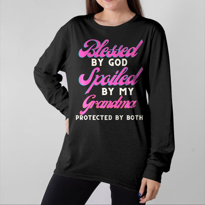 Best Grandma Shirt, Proud Grandma Unisex T-Shirt/Hoodie/Sweatshirt HLT00 - Blessed By God Spoiled By My Grandma Protected By Both Premium T-Shirt