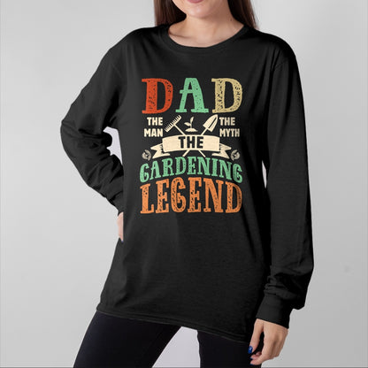 Best Farmer Life Shirt, Funny Farmer UnisexT-Shirt/Hoodie/Sweatshirt HLT00 - Dad The Man The Myth The Gardening Legend Father Gardener T-Shirt