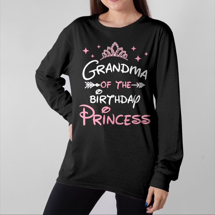 Best Grandma Shirt, Proud Grandma Unisex T-Shirt/Hoodie/Sweatshirt HLT00 - Grandma Of The Birthday Princess Toddler Kid Girl Family T-Shirt