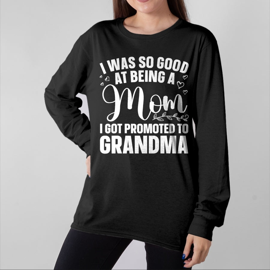 Best Grandma Shirt, Proud Grandma Unisex T-Shirt/Hoodie/Sweatshirt HLT00 - Grandma Art For Mom Women Grandmother Promoted To Grandma T-Shirt