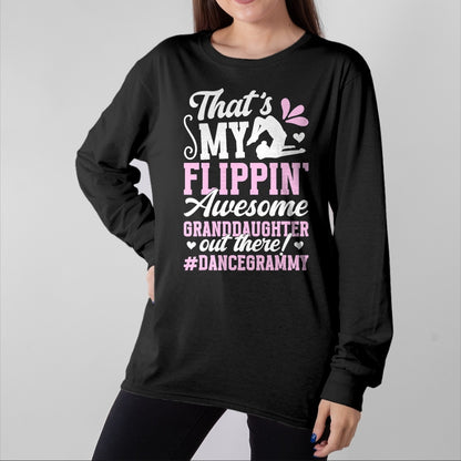 Best Grandma Shirt, Proud Grandma Unisex T-Shirt/Hoodie/Sweatshirt HLT00 - Awesome Granddaughter Dance Grammy Of A Dancer Grammy T-Shirt