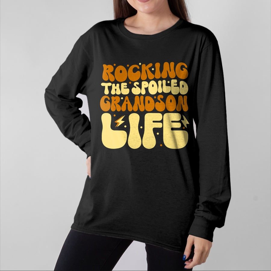Best Grandma Shirt, Proud Grandma Unisex T-Shirt/Hoodie/Sweatshirt HLT00 - Favorite Spoiled Grandson Rocking The Spoiled Grandson Life T-Shirt