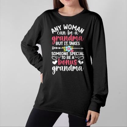 Best Grandma Shirt, Proud Grandma Unisex T-Shirt/Hoodie/Sweatshirt HLT00 - To Be A Bonus Grandma Bonus Grandmother Step Grandma T-Shirt