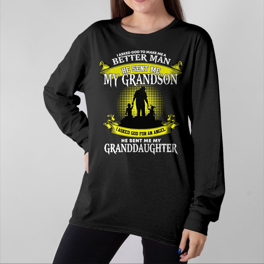 Best Grandma Shirt, Proud Grandma Unisex T-Shirt/Hoodie/Sweatshirt HLT00 - I Asked God To Make Me A Better Man He Sent Me My Grandson T-Shirt